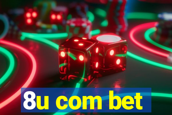 8u com bet